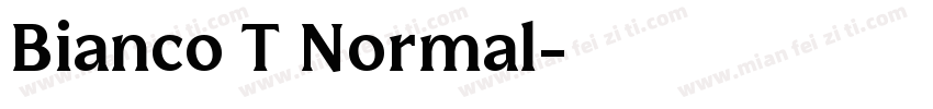 Bianco T Normal字体转换